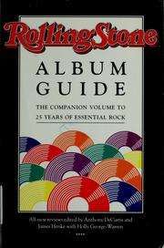 The Rolling stone album guide by Anthony DeCurtis, James Henke, Holly George-Warren
