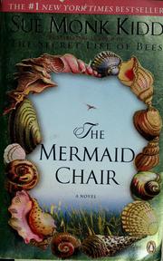 Cover of: The mermaid chair by Sue Monk Kidd