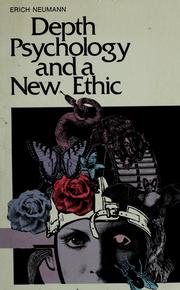Cover of: Depth psychology and a new ethic