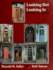 Cover of: Looking out/looking in by Ronald B. Adler