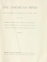 Cover of: The American mind: selections from the literature of the United States