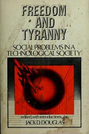 Cover of: Freedom & tyranny by Jack Douglas