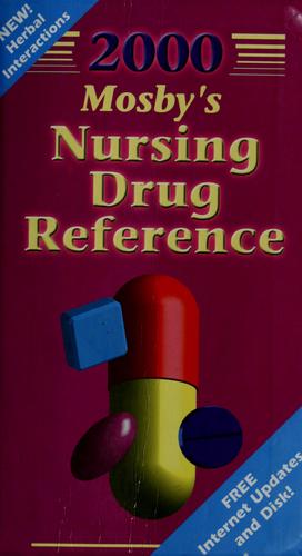 Mosby's 2000 nursing drug reference by Linda Skidmore-Roth