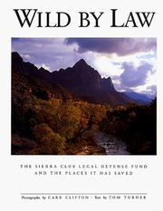 Wild by law by Tom Turner