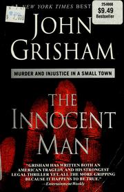 Cover of: The innocent man: murder and injustice in a small town