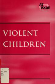 Cover of: Violent children