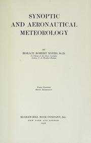 Cover of: Synoptic and aeronautical meteorology by Horace Robert Byers