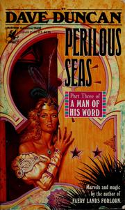 Cover of: Perilous seas. by Dave Duncan