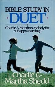 Cover of: Bible study in duet by Charlie W. Shedd