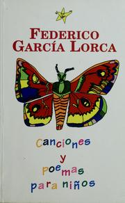 Cover of: Canciones y poemas para niños by Federico García Lorca