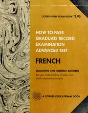 Cover of: How to pass graduate record examination: advanced test: French.