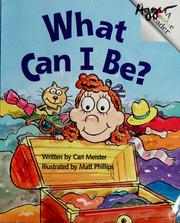 Cover of: What Can I Be?