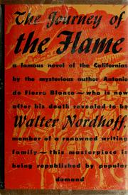Cover of: The journey of the flame by Walter Nordhoff