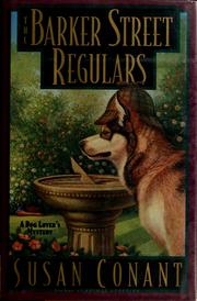 Cover of: The Barker Street regulars by Susan Conant