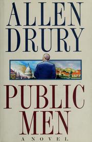 Cover of: Public Men: a novel