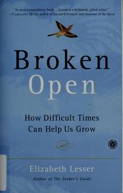 Cover of: Broken Open: How Difficult Times Can Help Us Grow