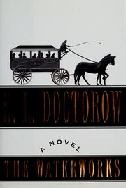 Cover of: The waterworks by E. L. Doctorow