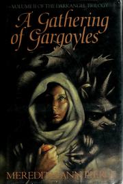 Cover of: A gathering of gargoyles by Meredith Ann Pierce
