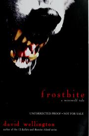 Cover of: Frostbite by David Wellington