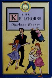 Cover of: The  Kellyhorns by Barbara Cooney