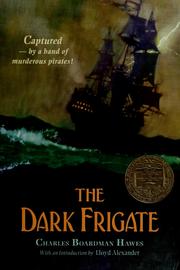 Cover of: The dark frigate by Charles Boardman Hawes