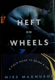 Cover of: Heft on Wheels by Mike Magnuson