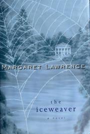 Cover of: The Iceweaver by Margaret Lawrence