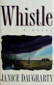 Cover of: Whistle: a novel
