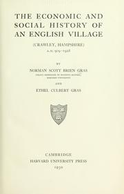 Cover of: The economic and social history of an English village by Norman Scott Brien Gras