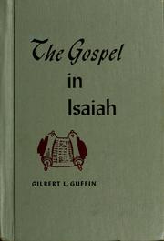 Cover of: The gospel in Isaiah