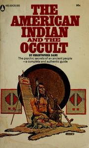 Cover of: The American Indian and the occult | Christopher Dane