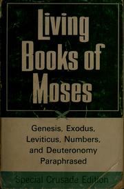 Cover of: Living books of Moses by 