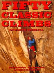 Cover of: Fifty Classic Climbs of North America | Steve Roper