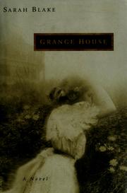 Cover of: Grange House by Sarah Blake