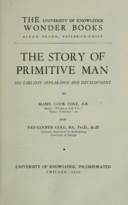 Cover of: The story of primitive man by Mabel Cook Cole