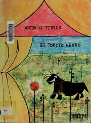 Cover of: El torito negro by Antonio Ferrés