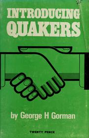 Cover of: Introducing Quakers by George Humphrey Gorman