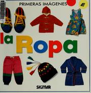 Cover of: La Ropa by [textos de Olga Colella].