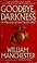 Cover of: Goodbye Darkness