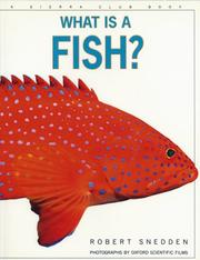 Cover of: What is a Fish? (What is) by Robert Snedden, Robert Snedden