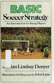 Cover of: Basic soccer strategy by Brian Lindsay Denyer