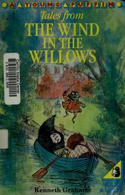 Cover of: Tales from the Wind in the Willows (Young Puffin Books)