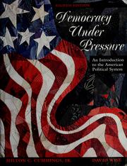 Cover of: Democracy under pressure | Milton C. Cummings