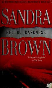Cover of: Hello, darkness by Sandra Brown