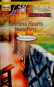 Cover of: Restless Hearts (The Flanagans, Book 5) by Marta Perry