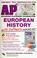 Cover of: The best test preparation for the advanced placement examination, European history