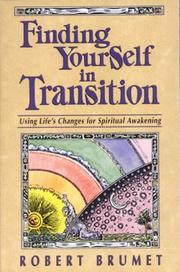 Cover of: Finding Yourself in Transition by Robert Brumet