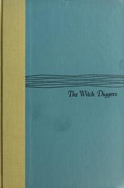 Cover of: The witch diggers. by Jessamyn West