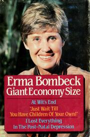 Cover of: Erma Bombeck giant economy size. by Erma Bombeck