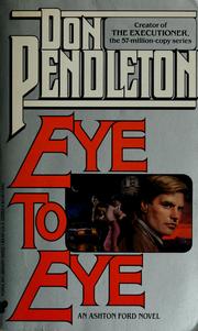Cover of: Eye to eye by Don Pendleton